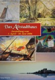 Ausstellung, 2006